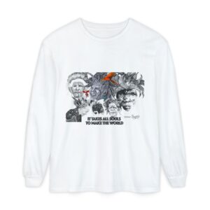 Long Sleeve T‑Shirt — "It Takes All Souls to Make the World" Illustrated Portrait Tee
